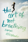 The Art of Not Breathing Cover Image