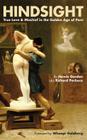 Hindsight: True Love & Mischief in the Golden Age of Porn (Hardback) Cover Image