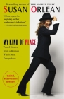 My Kind of Place: Travel Stories from a Woman Who's Been Everywhere By Susan Orlean Cover Image