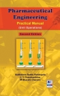 Pharmaceutical Engineering: Practical Manual (Unit Operations) Cover Image