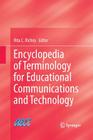 Encyclopedia of Terminology for Educational Communications and Technology By Rita C. Richey (Editor) Cover Image