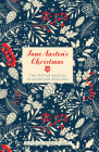 Jane Austen's Christmas: The Festive Season in Georgian England Cover Image