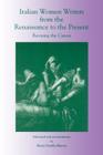 Italian Women Writers from the Renaissance to the Present: Revising the Canon By Maria Marotti (Editor) Cover Image