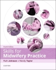 Skills for Midwifery Practice By Ruth Bowen, Wendy Taylor Cover Image