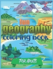 Fun Geography Coloring Book For Adults: Entertaining Geography Book By Patrice Cledo Cover Image