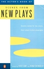 The Actor's Book of Scenes from New Plays: 70 Scenes for Two Actors, from Today's Hottest Playwrights By Eric Lane (Editor), Nina Shengold (Editor) Cover Image