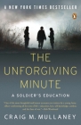 The Unforgiving Minute: A Soldier's Education Cover Image