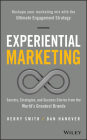 Experiential Marketing: Secrets, Strategies, and Success Stories from the World's Greatest Brands Cover Image