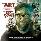 The Art (and Many Other Mistakes) of Eric Powell By Eric Powell (Illustrator) Cover Image