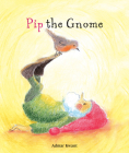 Pip the Gnome Cover Image