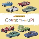 My First Maths: Count Them Up! By Jackie Walter Cover Image