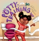 Día de entrenamiento para ir al baño: Para niñas By Akilah Trinay, Ziana T. Washington, Stephanie Hider (Illustrator) Cover Image