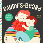 Daddy's Beard By Peter Hinckley (Created by) Cover Image