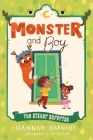 Monster and Boy: The Sister Surprise By Hannah Barnaby, Anoosha Syed (Illustrator) Cover Image