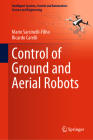 Control of Ground and Aerial Robots (Intelligent Systems #103) Cover Image