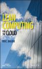 Lean Computing for the Cloud By Eric Bauer Cover Image