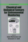 Chemical and Biological Sensors for Environmental Monitoring (ACS Symposium #762) By Ashok Mulchandani (Editor), Omowunmi A. Sadik (Editor) Cover Image