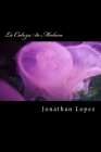 La Cabeza de Medusa By Dan Abiel Franco (Illustrator), Jonathan Lopez (Introduction by), Jonathan Lopez Cover Image