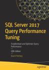 SQL Server 2017 Query Performance Tuning: Troubleshoot and Optimize Query Performance Cover Image