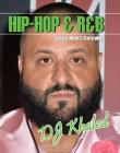 DJ Khaled By Joe L. Morgan Cover Image