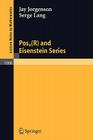 Posn(r) and Eisenstein Series (Lecture Notes in Mathematics #1868) By Jay Jorgenson, Serge Lang Cover Image