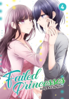 Failed Princesses Vol. 4 By Ajiichi Cover Image