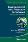 Environmental and Resource Economics: Theory and Practice By Scott Kaplan, David Wells Roland-Holst, David Zilberman Cover Image