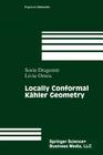 Locally Conformal Kähler Geometry (Progress in Mathematics #155) Cover Image