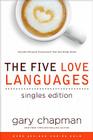 The Five Love Languages Singles Edition Cover Image