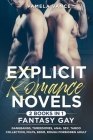 Explicit Romance Novels (2 Books in 1) Fantasy Gay: Gangbangs, Threesomes, Anal Sex, Taboo Collection, MILFs, BDSM, Rough Forbidden Adult By Pamela Vance Cover Image