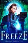 Freeze By Kaitlyn Davis Cover Image