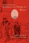 Maria Graham's Journal of a Voyage to Brazil (Writing Travel) Cover Image
