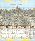 George Widener: Secret Universe IV By George Widener (Artist), Udo Kittelmann (Editor), Claudia Dichter (Editor) Cover Image