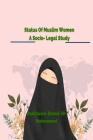 Status of Muslim Women: A Socio-Legal Study Cover Image