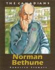 Norman Bethune (Canadians) Cover Image