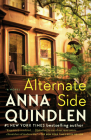 Alternate Side: A Novel By Anna Quindlen Cover Image