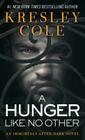 A Hunger Like No Other (Immortals After Dark #2) Cover Image
