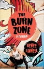 The Burn Zone: A Memoir Cover Image