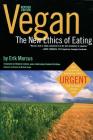 Vegan: The New Ethics of Eating By Erik Marcus Cover Image