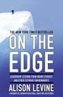 On the Edge: Leadership Lessons from Mount Everest and Other Extreme Environments Cover Image