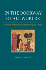 In the Doorway of All Worlds: Gonzalo de Berceo's Translation of the Saints (Toronto Iberic) Cover Image