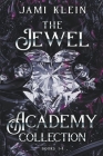 The Jewel Academy Collection Cover Image