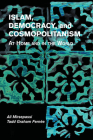 Islam, Democracy, and Cosmopolitanism By Ali Mirsepassi, Tadd Graham Fernée Cover Image