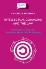 Intellectual Commons and the Law: A Normative Theory for Commons-Based Peer Production Cover Image