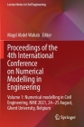 Proceedings of the 4th International Conference on Numerical Modelling in Engineering: Volume 1: Numerical Modelling in Civil Engineering, Nme 2021, 2 (Lecture Notes in Civil Engineering #217) By Magd Abdel Wahab (Editor) Cover Image
