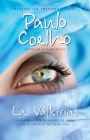 Las valkirias / The Valkyries: Un encuentro con ángeles By Paulo Coelho Cover Image