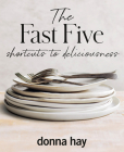 The Fast Five By Donna Hay Cover Image