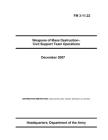FM 3-11.22 Weapons of Mass Destruction- Civil Support Team Operations By U S Army, Luc Boudreaux Cover Image
