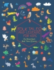 Folk Tales and Legends for Kids.: 24 Beautiful Bed Time Stories. By Matthew David Cover Image