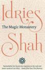 The Magic Monastery By Idries Shah Cover Image